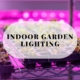 Indoor Garden Lighting